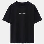 Believer Print Drop Shoulder Oversize T-Shirt