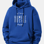 Stay Humble Hustle Hard Print Relax Fit Hoodie