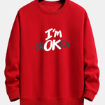 I'm Broken Print Relax Fit Sweatshirt