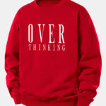 Over Thinking Print Relax Fit Sweatshirt
