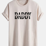 Regular Fit Daddy Print Cotton T-Shirt