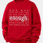 Enough Slogan Print Relax Fit Sweatshirt