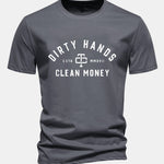 Regular Fit Dirty Hands Clean Money Print Cotton T-Shirt
