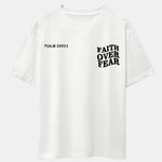 Faith Over Fear Print Drop Shoulder Oversize T-Shirt