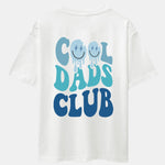 Cool Dads Club Back Print Drop Shoulder Oversize T-Shirt