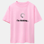 I'm Thinking Print Drop Shoulder Oversize T-Shirt