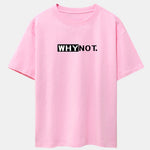 Why Not Print Drop Shoulder Oversize T-Shirt