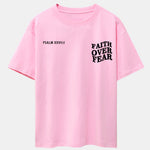 Faith Over Fear Print Drop Shoulder Oversize T-Shirt