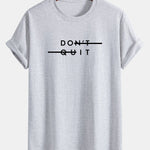 Regular Fit Don't Quit Print Cotton T-Shirt