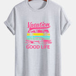 Regular Fit Good Life On Vacation Print Cotton T-Shirt