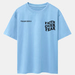 Faith Over Fear Print Drop Shoulder Oversize T-Shirt