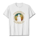 Buddha Stones "INHALE THE GOOD SHIT EXHALE THE BULLSHT" Meditation Buddha Cotton Tee T-Shirt