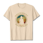 Buddha Stones "INHALE THE GOOD SHIT EXHALE THE BULLSHT" Meditation Buddha Cotton Tee T-Shirt