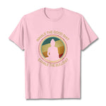 Buddha Stones "INHALE THE GOOD SHIT EXHALE THE BULLSHT" Meditation Buddha Cotton Tee T-Shirt