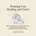 Buddha Stones "Wishing You Healing and Grace" Blue Chalcedony Bracelet Includes Gift Message Card