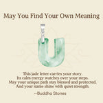 Buddha Stones "May You Find Your Own Meaning" Natural A-Z Letter Jade Titanium Steel Chain Necklace Includes Gift Message Card