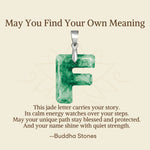 Buddha Stones "May You Find Your Own Meaning" Natural A-Z Letter Jade Titanium Steel Chain Necklace Includes Gift Message Card