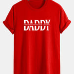 Regular Fit Daddy Print Cotton T-Shirt