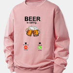 Beer Is Calling Print Relax Fit Sweatshirt