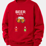 Beer Is Calling Print Relax Fit Sweatshirt
