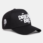 Dream Big Embroidery Baseball Cap