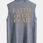Faith Over Fear Back Print Washed Distressed Tank Top