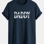 Regular Fit Daddy Print Cotton T-Shirt