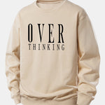 Over Thinking Print Relax Fit Sweatshirt