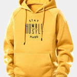 Stay Humble Hustle Hard Print Drawstring Hoodie