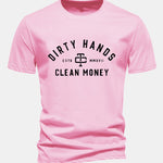 Regular Fit Dirty Hands Clean Money Print Cotton T-Shirt