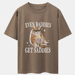 Even Baddies Get Saddies Cat Print Drop Shoulder Oversize T-Shirt