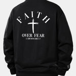 Faith Over Fear Cross Print Relax Fit Sweatshirt