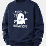 Ghost Found This Humerus Print Relax Fit Sweatshirt