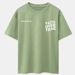 Faith Over Fear Print Drop Shoulder Oversize T-Shirt