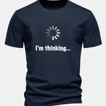 Regular Fit I'm Thinking Print Cotton T-Shirt