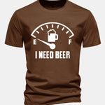 Regular Fit I Need Beer Print Cotton T-Shirt