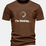 Regular Fit I'm Thinking Print Cotton T-Shirt