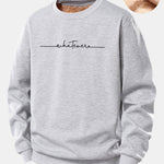 Whatever Print Teddy Fleece Lined Sweatshirt