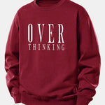 Over Thinking Print Relax Fit Sweatshirt