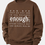 Enough Slogan Print Relax Fit Sweatshirt