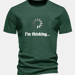 Regular Fit I'm Thinking Print Cotton T-Shirt