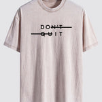 Don't Quit Print Washed Distressed Drop Shoulder T-Shirt