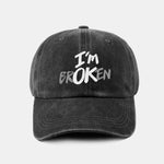 I'm Broken Print Washed Baseball Cap