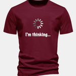 Regular Fit I'm Thinking Print Cotton T-Shirt