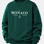 Monaco Slogan Print Relax Fit Sweatshirt