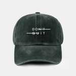 Don't Quit Print Washed Baseball Cap