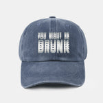 You Might Be Drunk Print Washed Baseball Cap