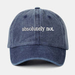 Absolutely Not Embroidery Washed Baseball Cap